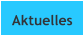 Aktuelles